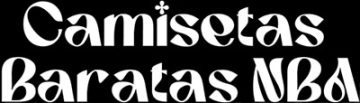 CamisetasBaratasNBA